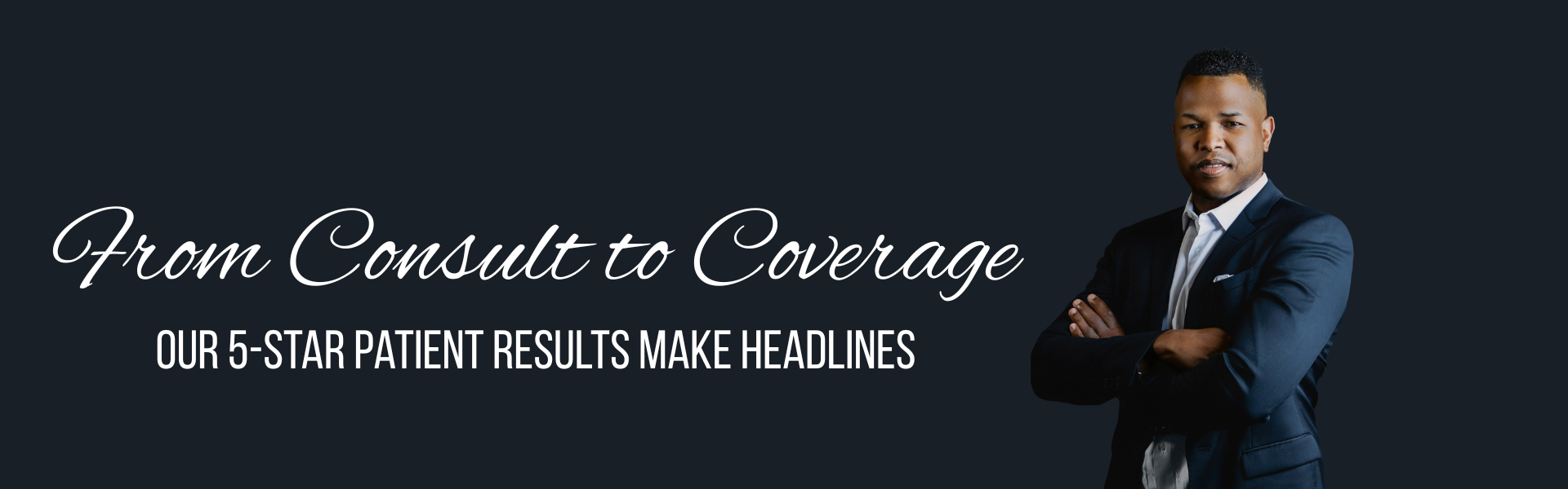From Consult to Coverage From Consult to Coverage